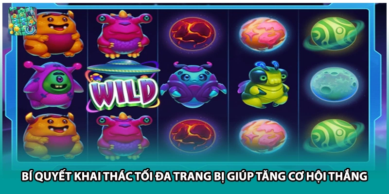 Bí quyết khai thác tối đa trang bị giúp tăng cơ hội thắng
