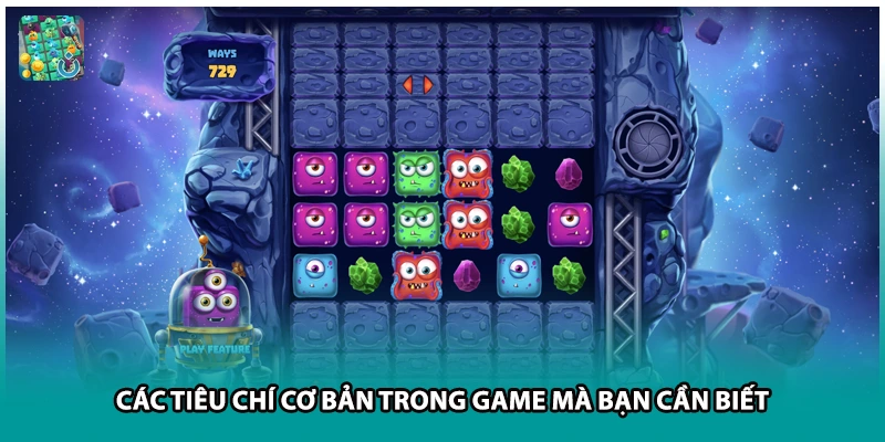 Các tiêu chí cơ bản trong game mà bạn cần biết