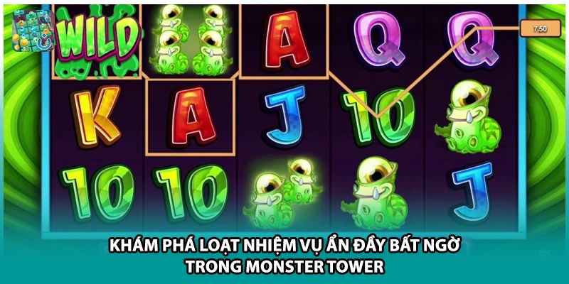 Khám phá loạt nhiệm vụ ẩn đầy bất ngờ trong Monster Tower